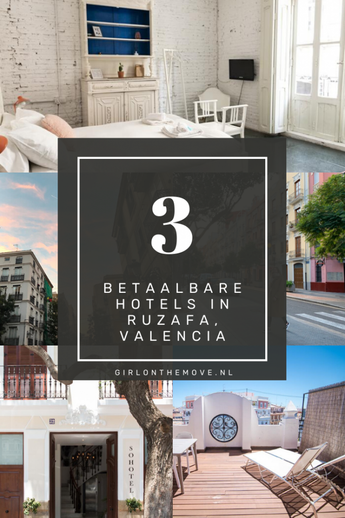 3 betaalbare hotels in Ruzafa, Valencia, Spanje