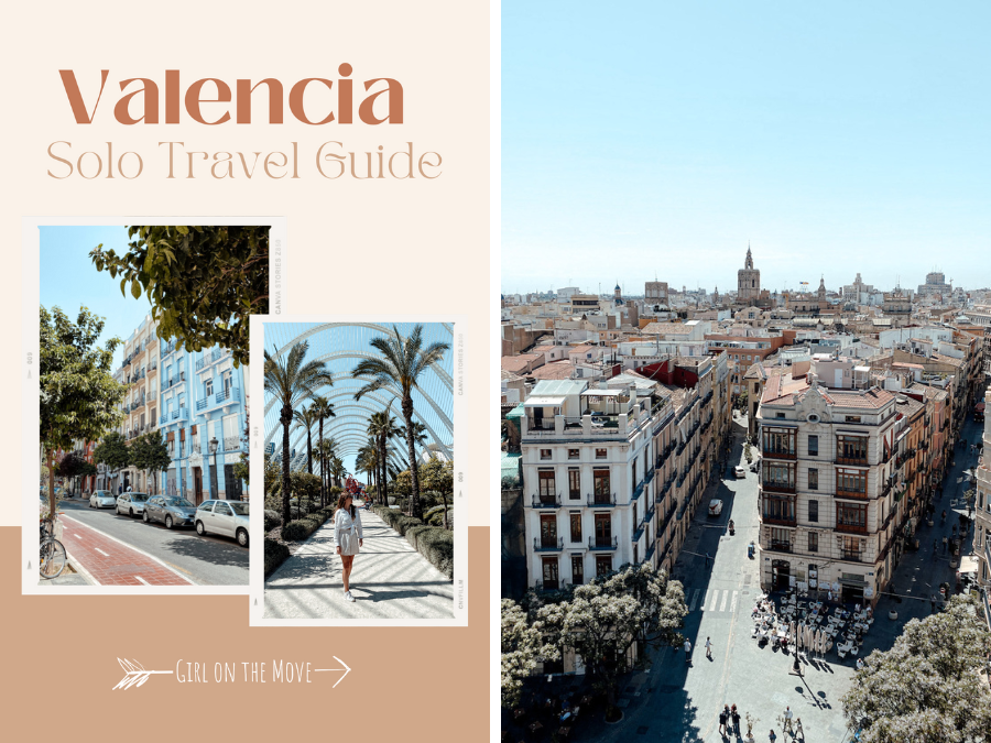 Valencia Solo Travel Guide